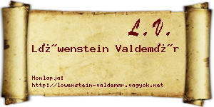 Löwenstein Valdemár névjegykártya